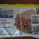 Great Value 97% Fat Free Sliced Honey Ham