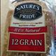 Nature's Pride 12-Grain Bread