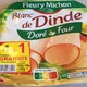 Fleury Michon Blanc de Dinde Doré au Four (30g)