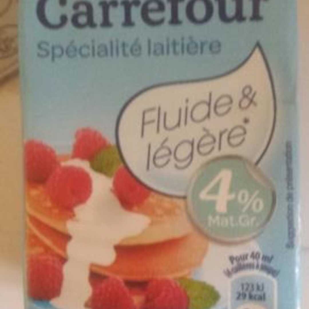 Carrefour Spécialité Laitière Fluide et Légère 4%