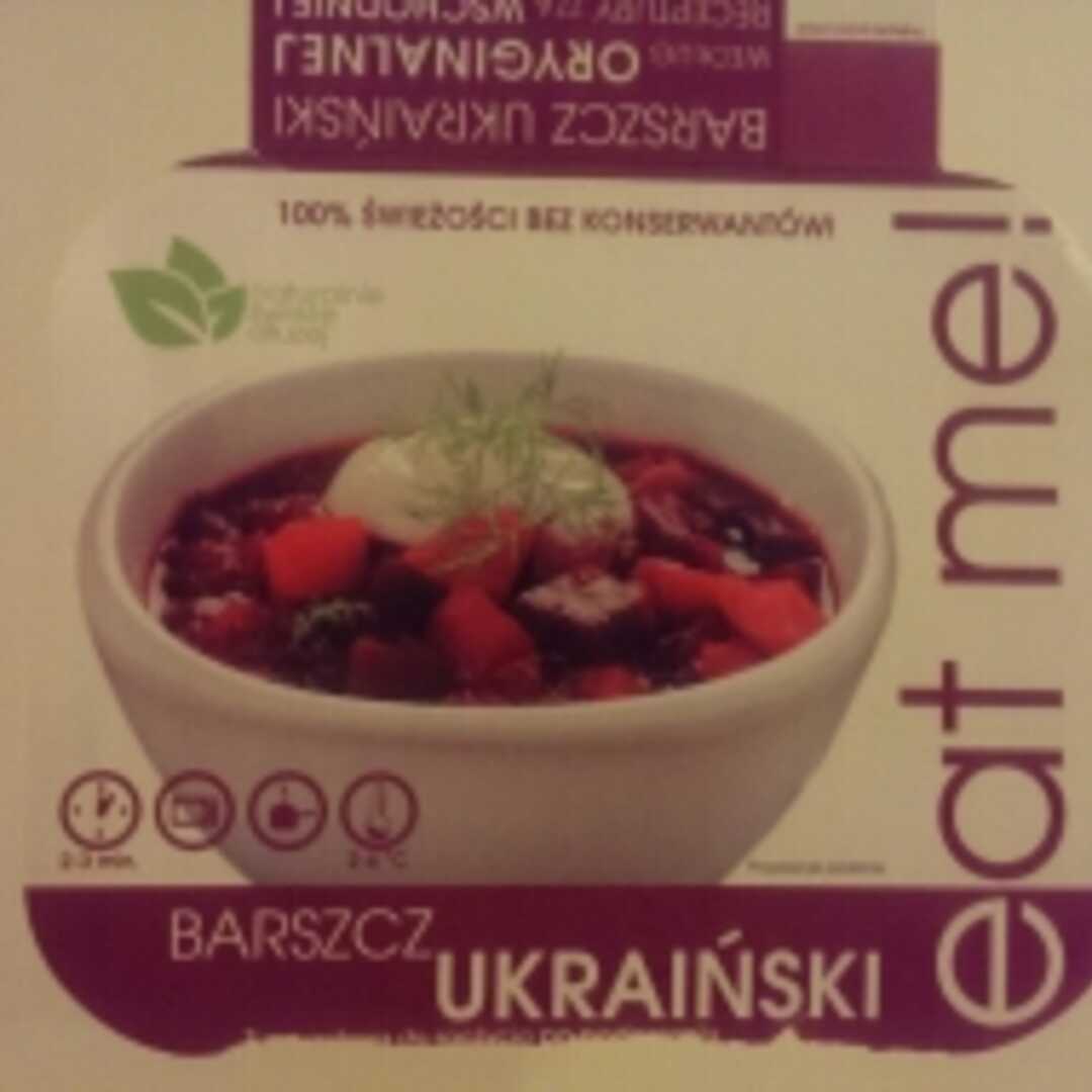 Eat Me Barszcz Ukraiński