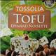 Tossolia Tofu Épinards Noisette