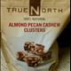 True North Almond Pecan Cashew Clusters