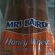Mrs Baird's Honey Wheat Bread