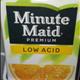 Minute Maid Premium Low Acid Orange Juice