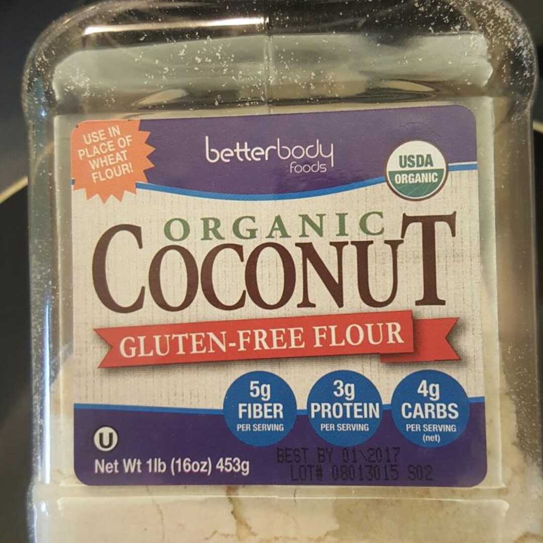 Better Body Foods Organic Coconut Flour
