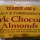 Trader Joe's Dark Chocolate Almonds with Sea Salt & Turbinado Sugar