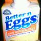 Better'n Eggs Better'n Eggs