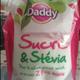 Daddy Sucre et Stevia