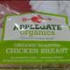 Applegate Farms Organic Roasted Chicken Breast