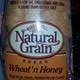 Natural Grain Wheat N Honey Bread